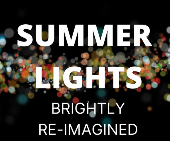 Summer Lights Brightly Re-Imagined